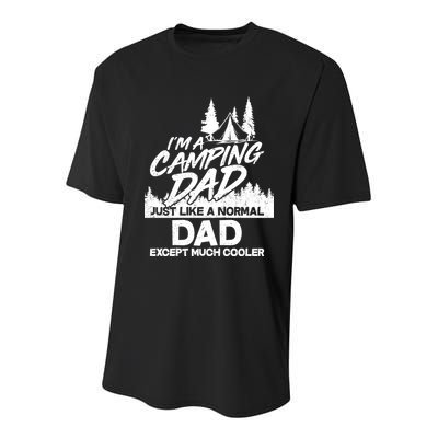 Camping Dad Just Like A Normal Dad But Much Cooler Youth Performance Sprint T-Shirt