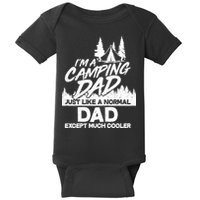 Camping Dad Just Like A Normal Dad But Much Cooler Baby Bodysuit