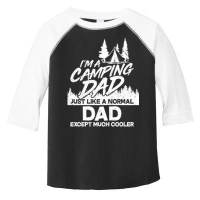 Camping Dad Just Like A Normal Dad But Much Cooler Toddler Fine Jersey T-Shirt
