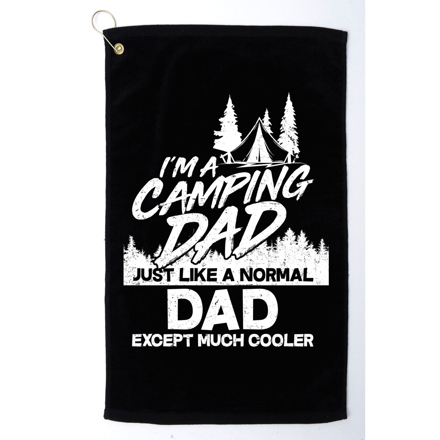 Camping Dad Just Like A Normal Dad But Much Cooler Golf Towel