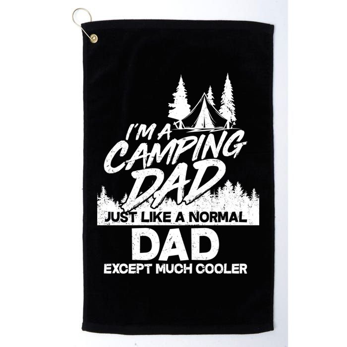 Camping Dad Just Like A Normal Dad But Much Cooler Golf Towel