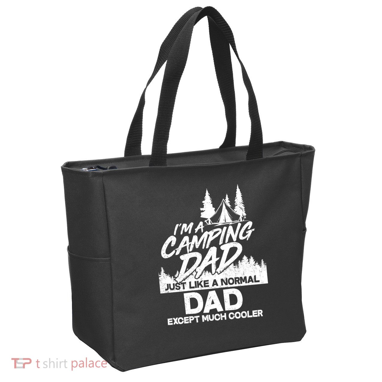 Camping Dad Just Like A Normal Dad But Much Cooler Zip Tote Bag