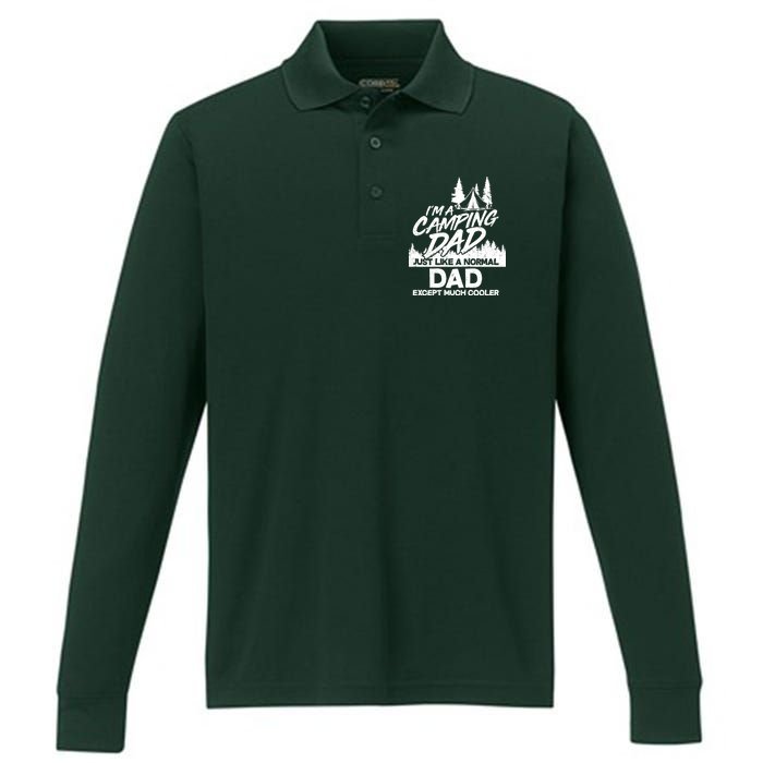 Camping Dad Just Like A Normal Dad But Much Cooler Performance Long Sleeve Polo