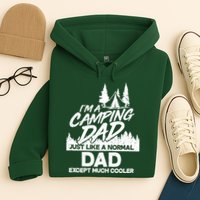 Camping Dad Just Like A Normal Dad But Much Cooler Hoodie