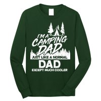 Camping Dad Just Like A Normal Dad But Much Cooler Long Sleeve Shirt