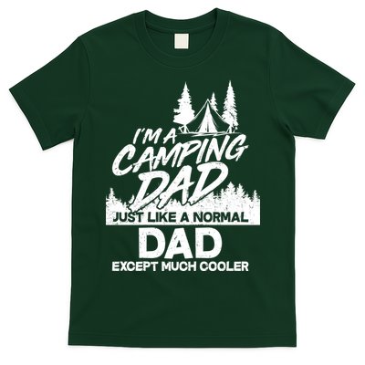 Camping Dad Just Like A Normal Dad But Much Cooler T-Shirt