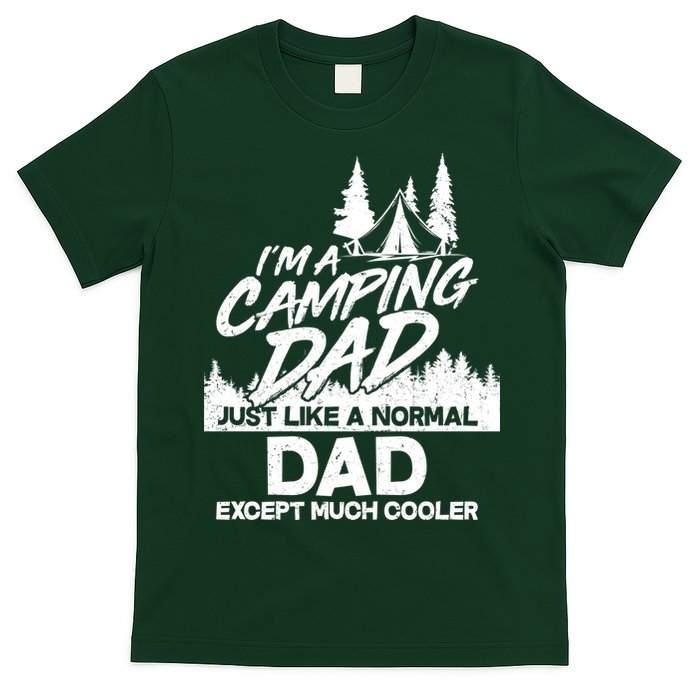 Camping Dad Just Like A Normal Dad But Much Cooler T-Shirt