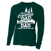 Camping Dad Just Like A Normal Dad But Much Cooler Cooling Performance Long Sleeve Crew