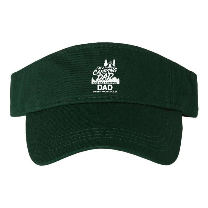 Camping Dad Just Like A Normal Dad But Much Cooler Visor