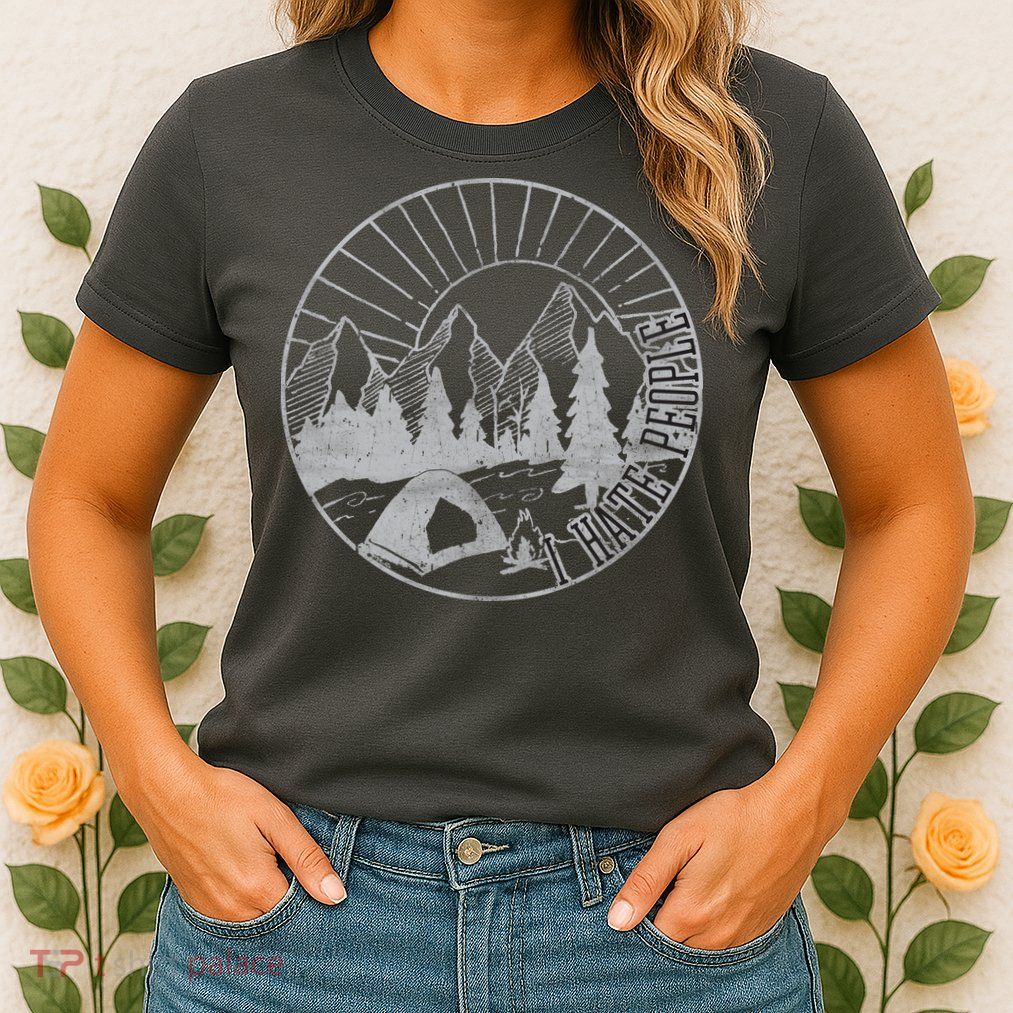 Camping I Hate People Womens T-Shirt