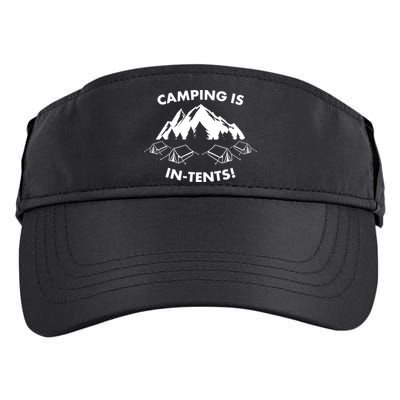 Camping Is In Tents Intents Funny  Adult Drive Performance Visor