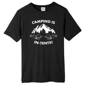 Camping Is In Tents Intents Funny  Tall Fusion ChromaSoft Performance T-Shirt