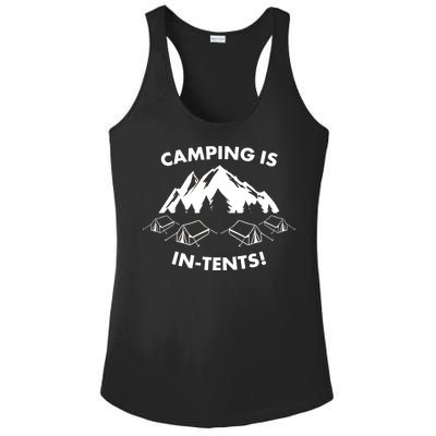 Camping Is In Tents Intents Funny  Ladies PosiCharge Competitor Racerback Tank