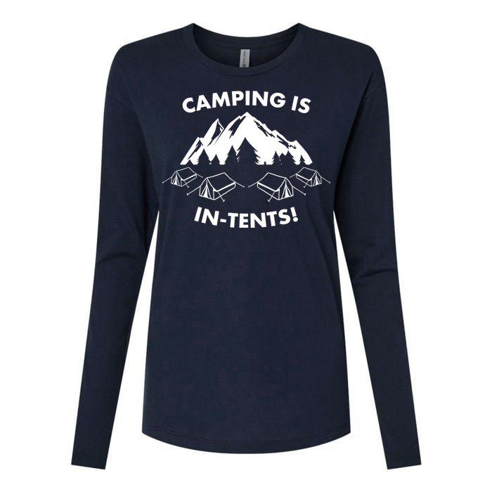 Camping Is In Tents Intents Funny  Womens Cotton Relaxed Long Sleeve T-Shirt