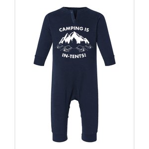 Camping Is In Tents Intents Funny  Infant Fleece One Piece