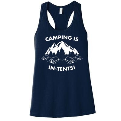 Camping Is In Tents Intents Funny  Women's Racerback Tank