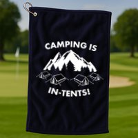 Camping Is In Tents Intents Funny  Golf Towel