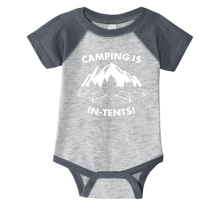 Camping Is In Tents Intents Funny  Infant Baby Jersey Bodysuit