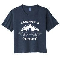 Camping Is In Tents Intents Funny  Women's Crop Top Tee