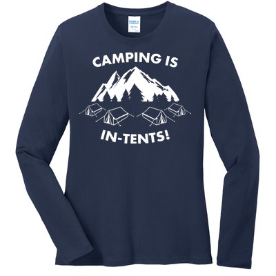 Camping Is In Tents Intents Funny  Ladies Long Sleeve Shirt