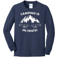 Camping Is In Tents Intents Funny  Kids Long Sleeve Shirt