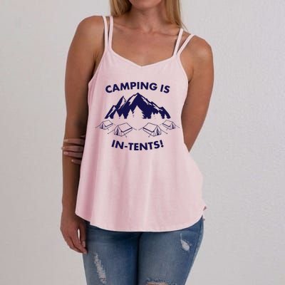 Camping Is In Tents Intents Funny  Women's Strappy Tank