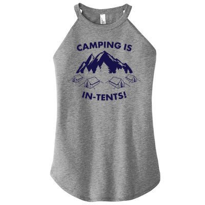 Camping Is In Tents Intents Funny  Women's Perfect Tri Rocker Tank