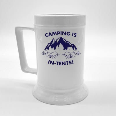 Camping Is In Tents Intents Funny  Beer Stein