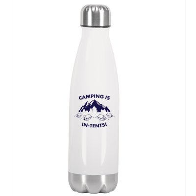 Camping Is In Tents Intents Funny  Stainless Steel Insulated Water Bottle