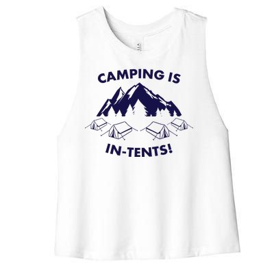 Camping Is In Tents Intents Funny  Women's Racerback Cropped Tank