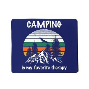 Camping Is My Therapy Mousepad