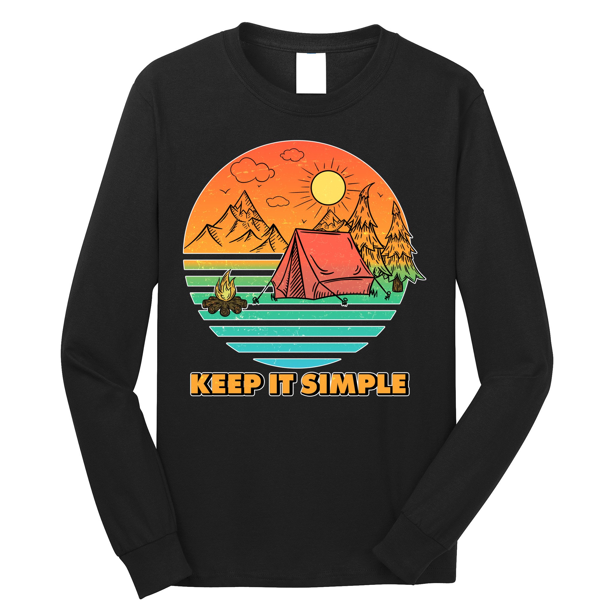 Camping Keep It Simple Long Sleeve Shirt