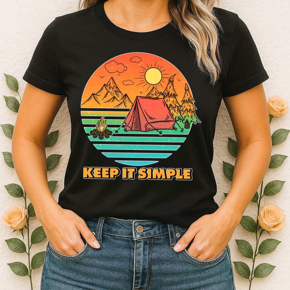 Camping Keep It Simple Womens T-Shirt