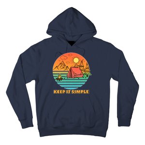 Camping Keep It Simple Hoodie