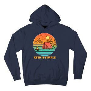 Camping Keep It Simple Tall Hoodie