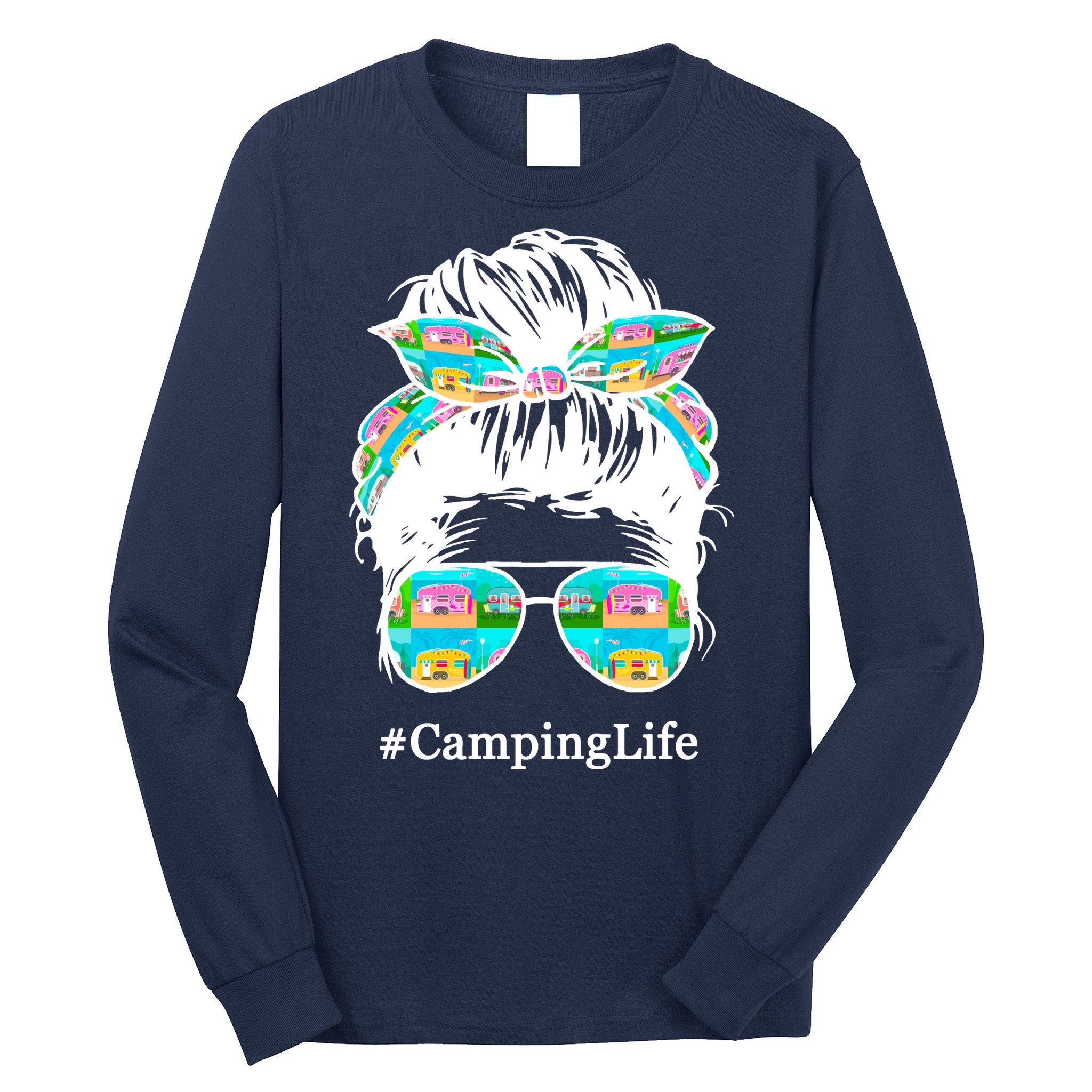 Camping Life Messy Hair Long Sleeve Shirt
