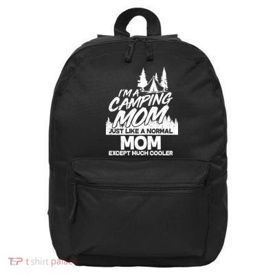 Camping Mom 16 in Basic Backpack