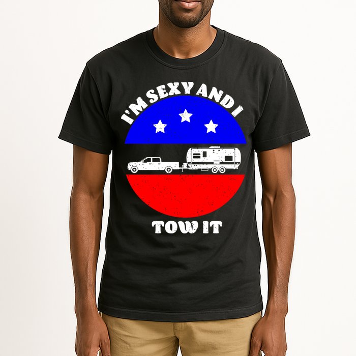 Camping RV I'm Sexy And I Tow It Tall T-Shirt
