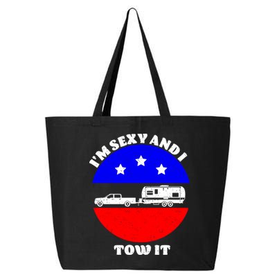 Camping RV I'm Sexy And I Tow It 25L Jumbo Tote