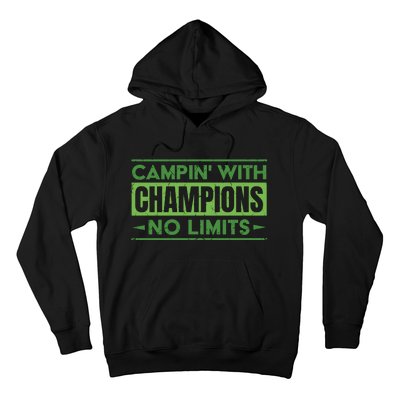 Camping With Champions Hoodie