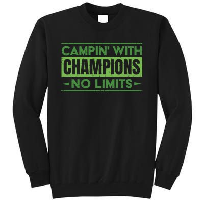 Camping With Champions Tall Sweatshirt