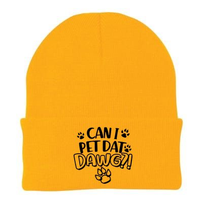 Can I Pet Dat Dawg Knit Cap Winter Beanie