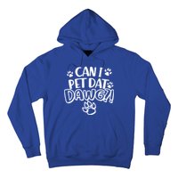 Can I Pet Dat Dawg Hoodie