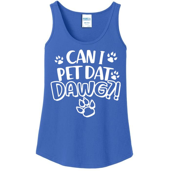 Can I Pet Dat Dawg Ladies Essential Tank