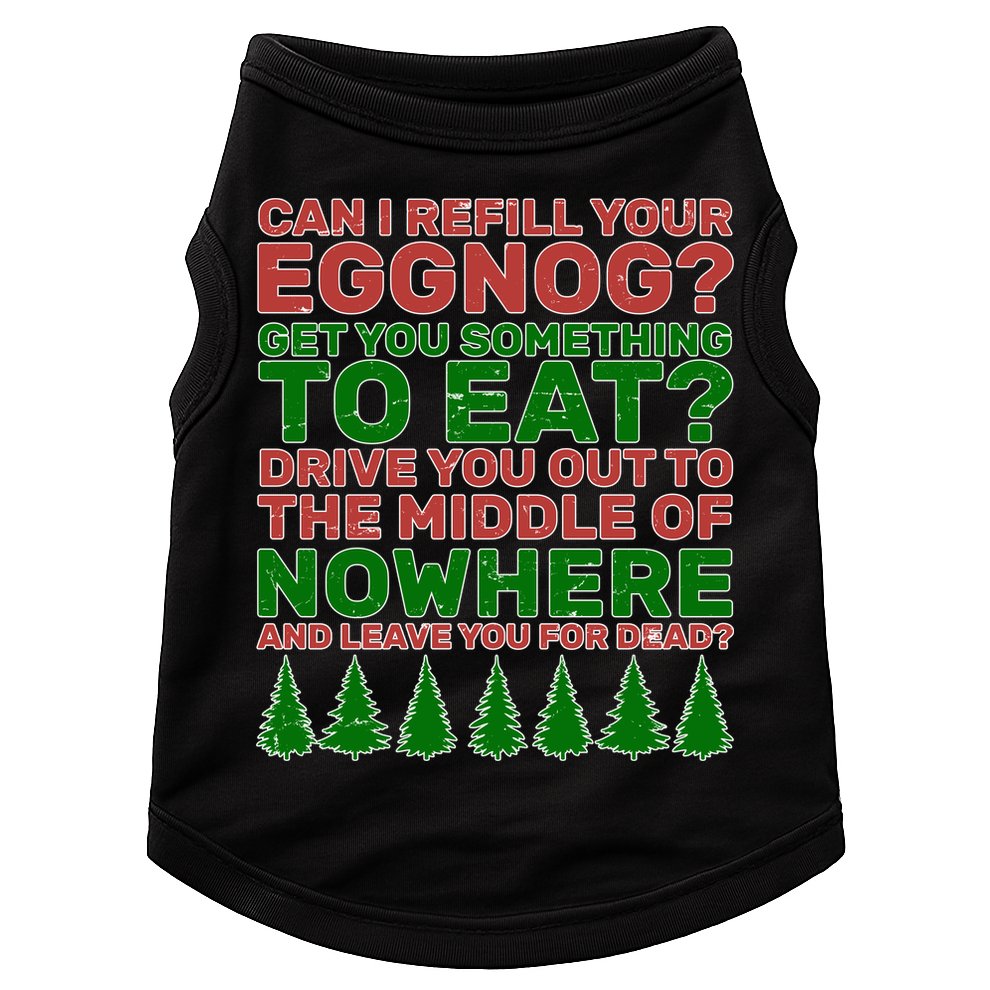 Can I Refill Your Eggnog Funny Christmas Doggie Tank