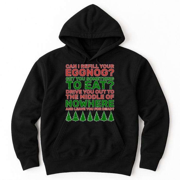 Can I Refill Your Eggnog Funny Christmas Hoodie