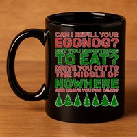 Can I Refill Your Eggnog Funny Christmas 11oz C Handle Ceramic Mug