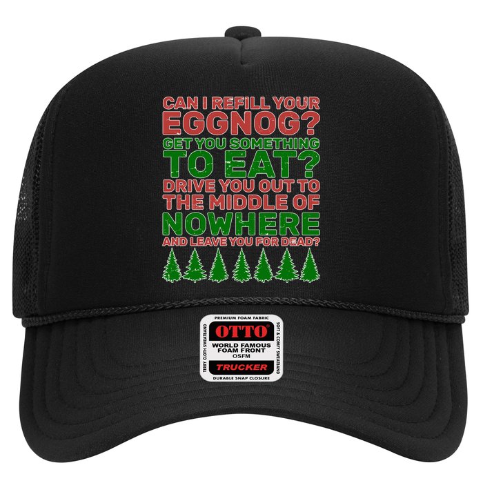 Can I Refill Your Eggnog Funny Christmas Trucker Hat