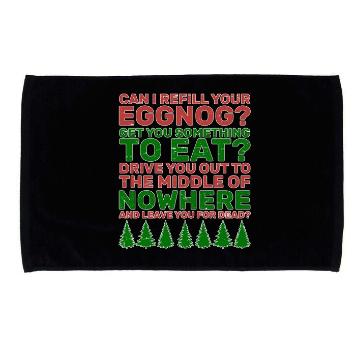 Can I Refill Your Eggnog Funny Christmas Microfiber Hand Towel