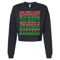 Can I Refill Your Eggnog Funny Christmas Cropped Pullover Crew